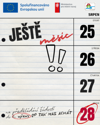 Do konce příjmu žádostí zbývá měsíc!